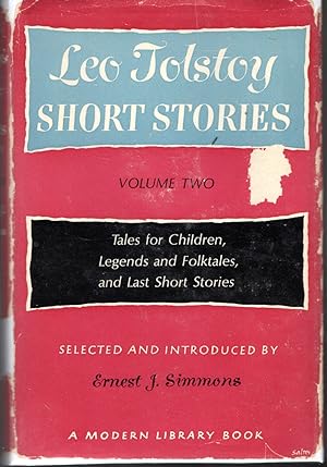 Bild des Verkufers fr Short Stories: Volume Two (2): Tales for Children, Legends and Folktales, and Last Short Stories zum Verkauf von Dorley House Books, Inc.