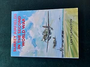 Surrey Airfields in the Second World War