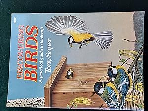 Soper. TonyDiscovering Birds. A Practical Guide to Birdcraft.BBC, London U.K, 198