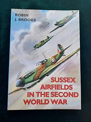 Sussex Airfields in the Second World War