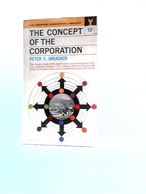 Seller image for The Concept of the Corporation for sale by World of Rare Books