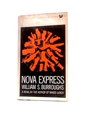 Bild des Verkufers fr Nova Express zum Verkauf von World of Rare Books