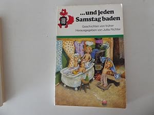 Bild des Verkufers fr Und jeden Samstag baden. Geschichten von frher. rororo-Rotfuchs fr Lesealter ab 7 Jahren. TB zum Verkauf von Deichkieker Bcherkiste