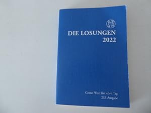 Seller image for Die Losungen der Herrnhuter Brdergemeine fr das Jahr 2022. Gottes Wort fr jeden Tag 292. Ausgabe. TB for sale by Deichkieker Bcherkiste