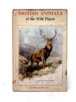 Bild des Verkufers fr British Animals Of The Wild Places zum Verkauf von World of Rare Books