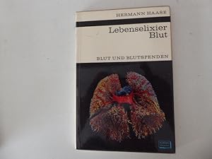 Bild des Verkufers fr Lebenselexier Blut. Blut und Blutspenden. Kosmos-Bibliothek Band 243. TB zum Verkauf von Deichkieker Bcherkiste