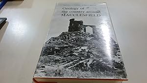 Immagine del venditore per Geology Of The Country Around Macclesfield Congleton Crewe And Middlewich venduto da BoundlessBookstore