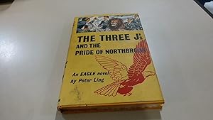 Seller image for The Three JS And The Pride Of Northbrook for sale by BoundlessBookstore