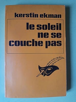 Seller image for Le Soleil ne se couche pas for sale by Dmons et Merveilles