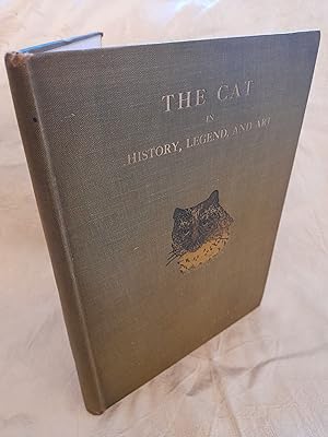 The Cat In History, Legend and Art.
