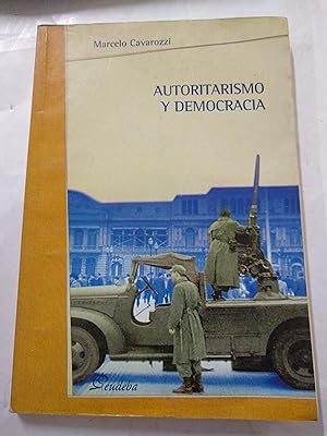 Imagen del vendedor de Autoritarismo y democracia a la venta por Libros nicos