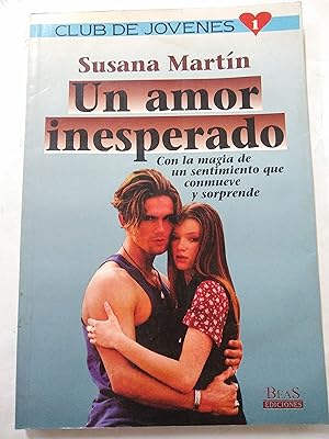 Seller image for Un amor inesperado for sale by Libros nicos