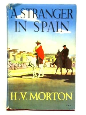 Imagen del vendedor de A Stranger In Spain a la venta por World of Rare Books