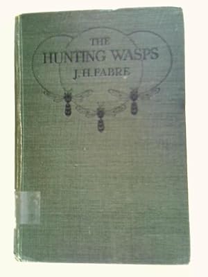 Seller image for The Hunting Wasps for sale by World of Rare Books