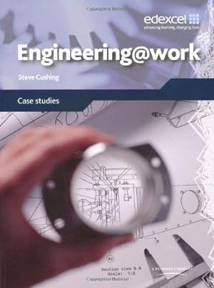 Bild des Verkufers fr Engineering@work: Industry case studies in engineering zum Verkauf von WeBuyBooks