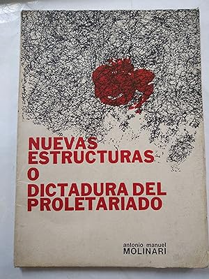 Seller image for Nuevas estructuras o dictadura del proletariado for sale by Libros nicos