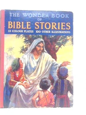 Seller image for The Wonder Book of Bible Stories for sale by World of Rare Books