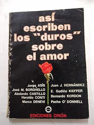 Seller image for Asi escriben los duros sobre el amor for sale by Libros nicos