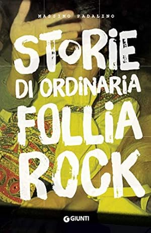 Bild des Verkufers fr Storie di ordinaria follia rock (Bizarre) zum Verkauf von WeBuyBooks