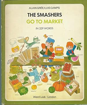 Imagen del vendedor de Smashers Go to Market a la venta por WeBuyBooks