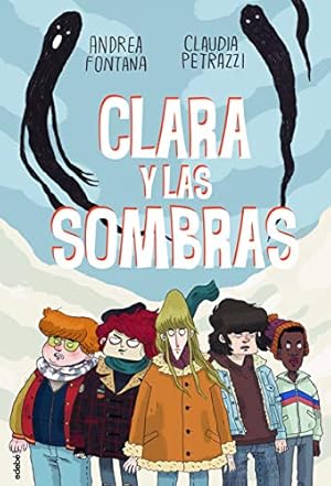 Bild des Verkufers fr Clara y las sombras zum Verkauf von WeBuyBooks