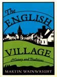 Bild des Verkufers fr The English Village zum Verkauf von WeBuyBooks