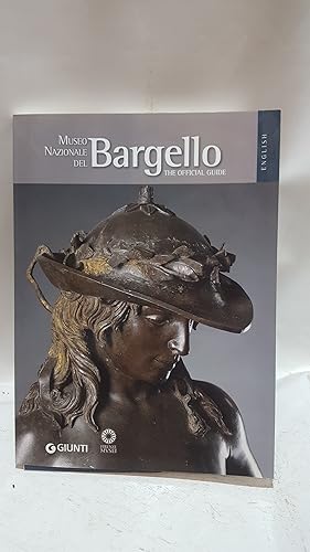 Immagine del venditore per Museo Nazionale del Bargello. La guida ufficiale. Ediz. inglese venduto da Cambridge Rare Books