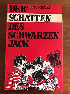 Bild des Verkufers fr Der Schatten des schwarzen Jack. zum Verkauf von Libretto Antiquariat & mundart.ch