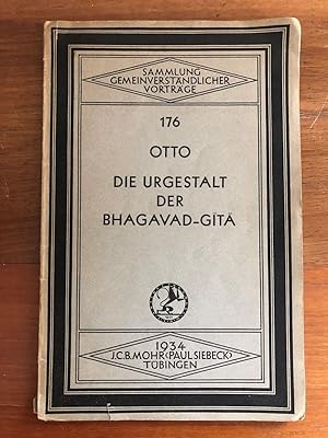 Die Urgestalt der Bhagavad-Gita.