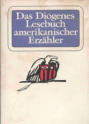 Das Diogenes Lesebuch amerikanischer Erzähler.