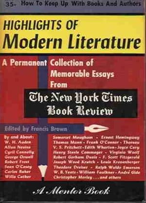 Highlights of modern literature : A permanent collection of memorable essays from the New York Ti...