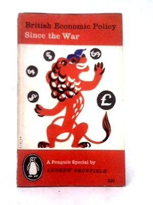 Seller image for British Economic Policy Since the War for sale by World of Rare Books