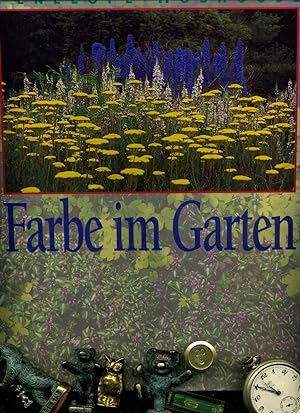 Bild des Verkufers fr Farbe im Garten. zum Verkauf von Umbras Kuriosittenkabinett