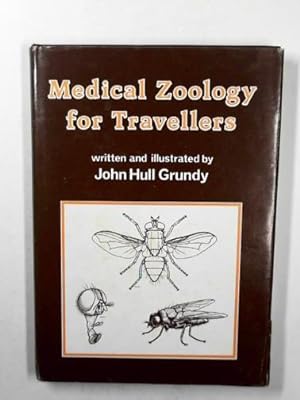 Bild des Verkufers fr Medical zoology for travellers zum Verkauf von Cotswold Internet Books