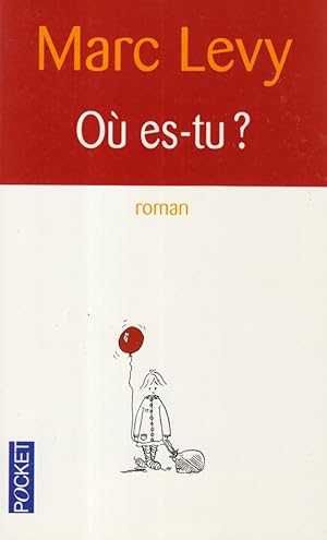 Où es-tu ?