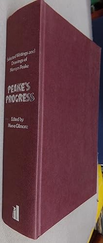 Seller image for Peake's Progress, Selected Writings and Drawings of Mervyn Peake for sale by Baggins Book Bazaar Ltd