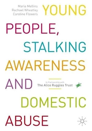 Imagen del vendedor de Young People, Stalking Awareness and Domestic Abuse (Paperback) a la venta por Grand Eagle Retail