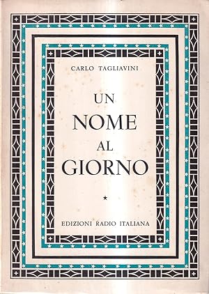 Un nome al giorno. Origini e storia di nomi di persona italiani (2 volumi)