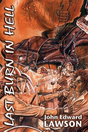 Seller image for Last Burn in Hell for sale by ZBK Books