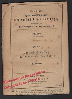 Die älteste Zeittheilung des indogermanischen Volkes = Sammlung gemeinverständlicher wissenschaft...