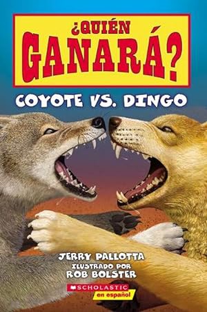 Seller image for Quin Ganar? Coyote vs. Dingo (Who Would Win? Coyote vs. Dingo) (Paperback) for sale by Grand Eagle Retail