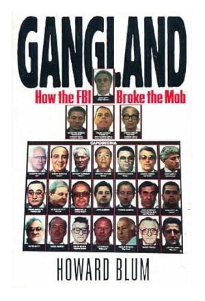 Image du vendeur pour Gangland: How the FBI Broke the Mob mis en vente par ZBK Books