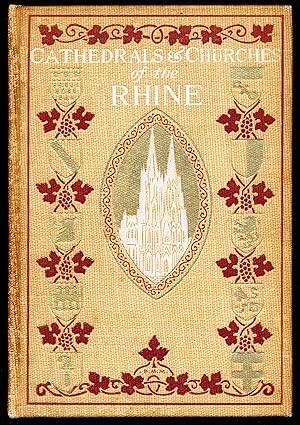 Immagine del venditore per THE CATHEDRALS AND CHURCHES OF THE RHINE venduto da Alkahest Books