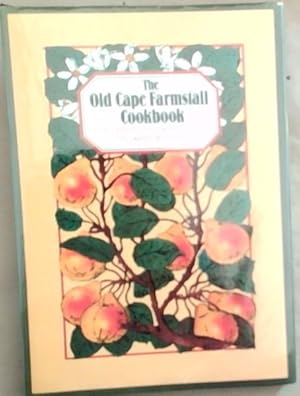 Seller image for The Old Cape Farmstall Cookbook for sale by Chapter 1