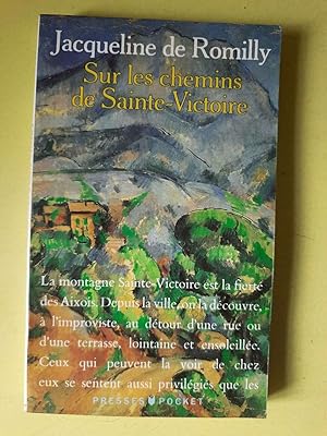 Imagen del vendedor de Sur les chemins de Sainte-Victoire a la venta por Dmons et Merveilles