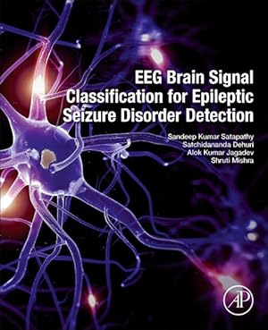 Seller image for Eeg Brain Signal Classification for Epileptic Seizure Disorder Detection for sale by GreatBookPrices
