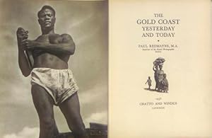 Imagen del vendedor de The Gold Coast Yesterday and Today a la venta por WeBuyBooks