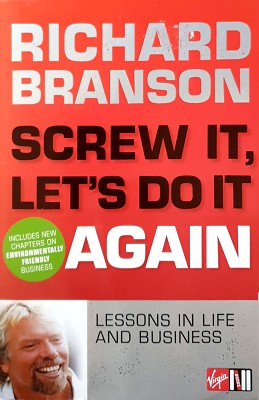 Seller image for Screw It, Let's Do It Again: Lessons In Life And Business for sale by Marlowes Books and Music