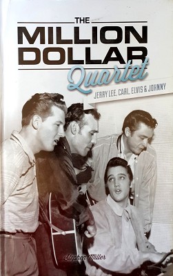 The Million Dollar Quartet: Jerry Lee, Carl, Elvis & Johnny