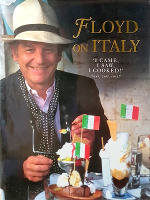 Floyd On Italy: I Came,I Saw,I Cooked: Veni, Vidi, Coxi